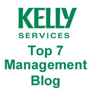 Kelly Services Top 7 Management Blog