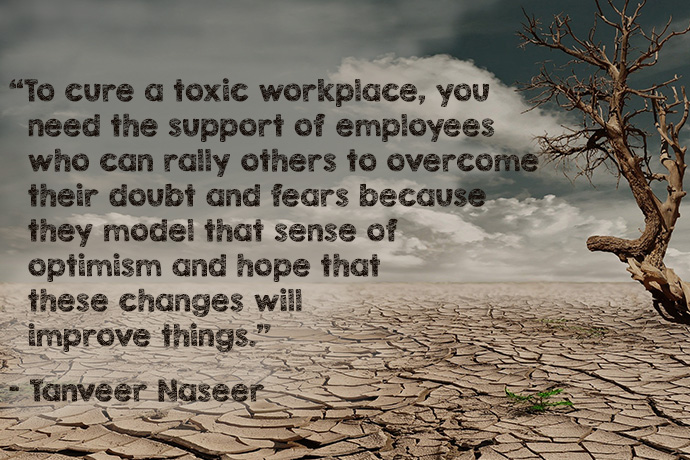 How Leaders Can Cure Toxic Workplace