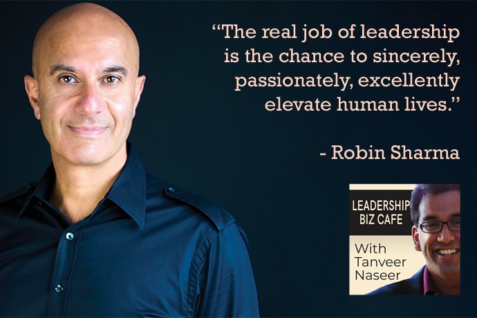 Robin Sharma - Leadership Biz Cafe