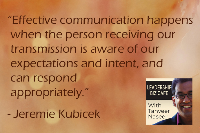 Jeremie Kubicek Leadership Biz Cafe The Communication Code